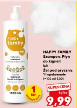 Kaufland Płyn do kąpieli Happy Family oferta