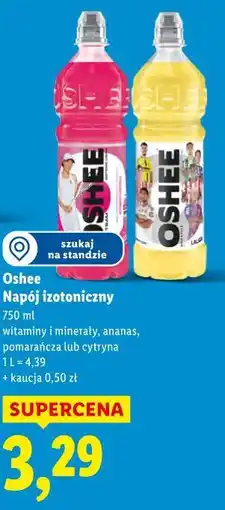 Lidl Oshee Napój izotoniczny 750 ml (ananas, pomarańcza, lemon, witaminy i minerały) oferta