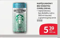Selgros Starbucks Napój kawowy Doubleshot Espresso oferta