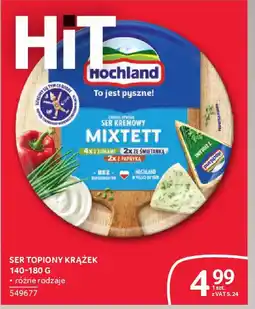 Selgros Ser kremowy Hochland Mixtett oferta