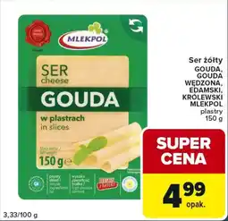 Globi Ser żółty GOUDA, GOUDA WĘDZONA, EDAMSKI, KRÓLEWSKI MLEKPOL plastry oferta