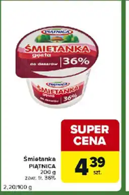 Carrefour Express Smietanka Piątnica oferta