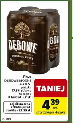 Carrefour Express Dębowe Piwo Mocne oferta