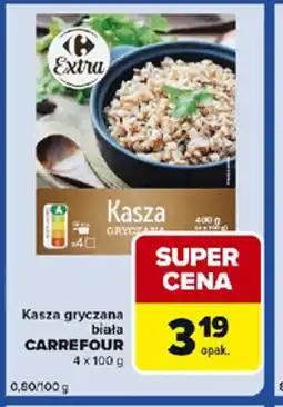 Carrefour Express Kasza gryczana biała Carrefour oferta