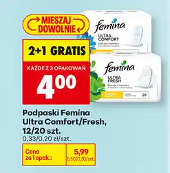 Biedronka Podpaski Femina Ultra Comfort/Fresh, 12/20 szt oferta