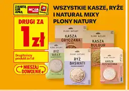 Biedronka Wszystkie kasze, ryże i natural mixy Plony Natury oferta