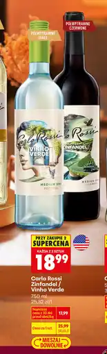 Biedronka Carlo Rossi Zinfandel / Vinho Verde oferta