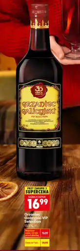 Biedronka Grzaniec Galicyjski VIP Selection 13.5% oferta
