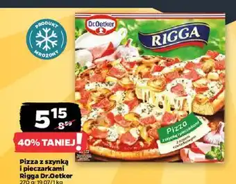 Netto Pizza z szynką i pieczarkami Dr. Oetker Rigga oferta