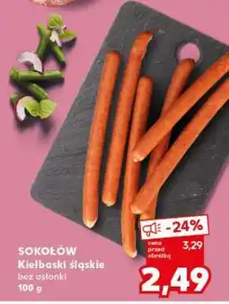 Kaufland SOKOŁÓW Kiełbaski śląskie oferta