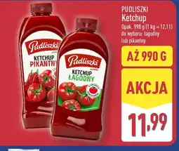 ALDI Pudliszki Ketchup oferta
