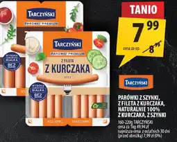 Arhelan Parówki z szynki, z fileta z kurczaka, naturalnie 100% z kurczaka, z szynki Tarczyński oferta
