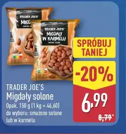 ALDI Trader Joe's Migdały solone oferta