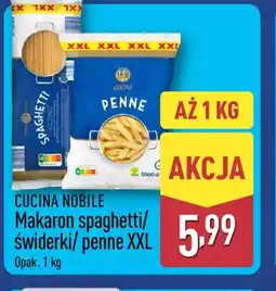 ALDI Cucina Nobile Makaron spaghetti/ świderki/ penne oferta