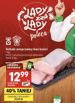Delikatesy Centrum Schab wieprzowy bez kości oferta