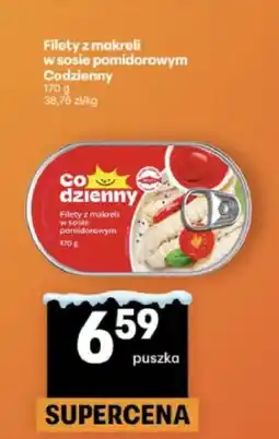 Delikatesy Centrum Filety z makreli w sosie pomidorowym Codzienny oferta