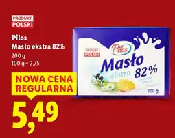 Lidl Pilos Masło ekstra 82% oferta