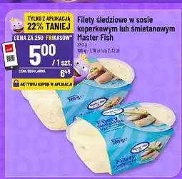 Polomarket Filety śledziowe w sosie koperkowym lub śmietanowym Master Fish oferta