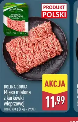 ALDI Dolina Dobra Mięso mielone z karkówki wieprzowej oferta