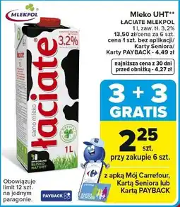 Carrefour Mleko UHT ŁACIARTE MLEKPOL 1 l, zaw. tł. 3.2% oferta