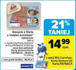 Carrefour Schnitzel z fileta z indyka premium INDYKPOL 260g (z aplikacjami) oferta