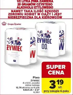 Carrefour Piwo Żywiec 4 x 0,5l, puszka, różne rodzaje oferta