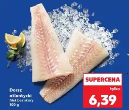 Kaufland Dorsz atlantycki filet bez skóry oferta