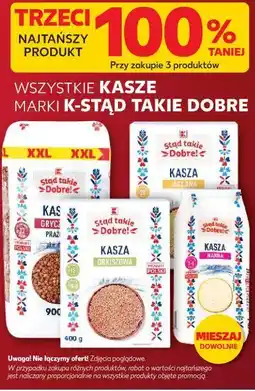 Kaufland Wszystkie kasze marki K-STĄD TAKIE DOBRE oferta