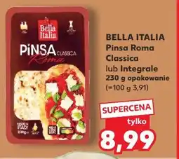 Kaufland BELLA ITALIA Pinsa Roma Classica lub Integrale oferta