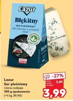 Kaufland Lazur Ser pleśniowy Błękitny oferta