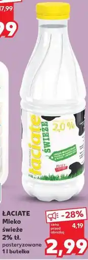 Kaufland Łaciate Mleko świeże pasteryzowane 2% oferta