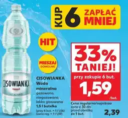 Kaufland CISOWIANKA Woda mineralna gazowana, niegazowana, lekko gazowana 1,5 l butelka oferta