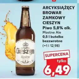 Kaufland Arcyksiążęcy Browar Zamkowy Cieszyn Mastne Ale oferta