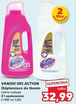Kaufland VANISH OXI ACTION Odplamiacz do tkanin oferta