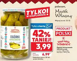 Kaufland Ogórki konserwowe K-Stąd Takie Dobre oferta