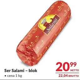 Makro Ser Salami - blok oferta