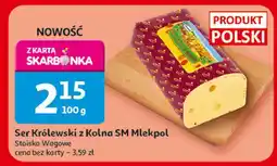 Auchan Ser królewski z kolna Mlekpol oferta