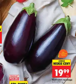 Biedronka Bakłażan na wagę oferta