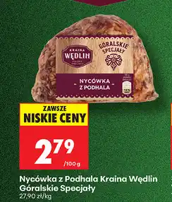 Biedronka Nycówka z Podhala Kraina Wędlin Góralskie Specjały oferta