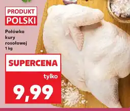 Kaufland Połówka kury rosołowej oferta