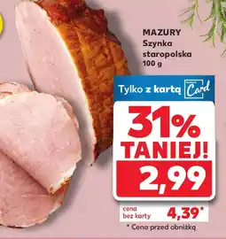 Kaufland Mazury Szynka staropolska oferta