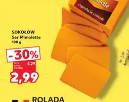Kaufland Sokołów Ser Mimolette oferta