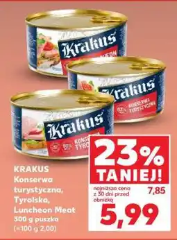Kaufland KRAKUS Konserwa turystyczna, Tyrolska, Luncheon Meat 300 g puszka oferta