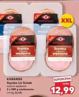 Kaufland KABANOS Szynka lub Schab mocno wędzone oferta