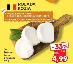 Kaufland Ser Rolada kozia z miodem 100 g oferta