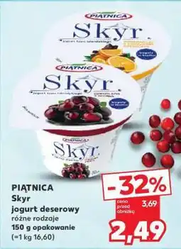 Kaufland PIĄTNICA Skyr oferta