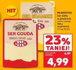Kaufland MLEKOVITA Ser żółty w plastrach różne rodzaje 150 g opakowanie oferta