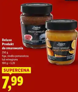 Lidl Deluxe Produkt do smarowania (figa, słodka pomarańcza, lub winogrono) oferta