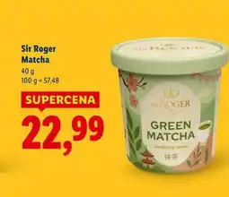 Lidl Sir Roger Matcha oferta