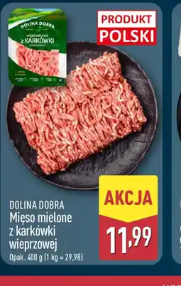 ALDI Dolina Dobra Mięso mielone z karkówki wieprzowej oferta